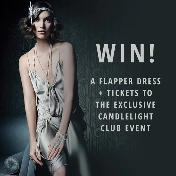 Win a flapper dress and tickets to the exclusive Candlelight Club events